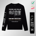 Longsleeve „Never Enough“